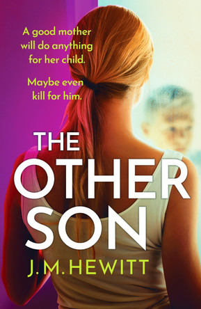 The Other Son by J.M. Hewitt