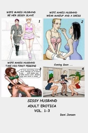 Sissy Husband by Dani Jensen 9781518766930