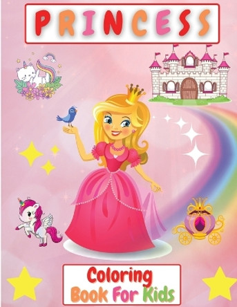 Princess Coloring Book For Kids: Beautiful Coloring Pages for Girls 2-4, 4-8 years , Toddlers Activity Book For Kids by Manlio Venezia 9781915061102