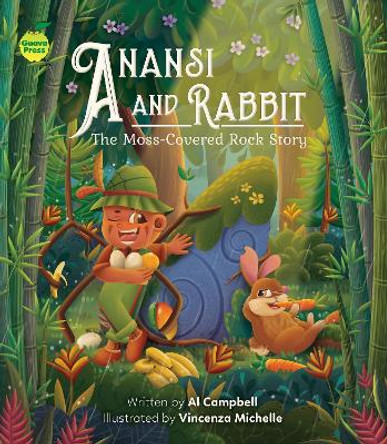 Anansi and Rabbit: The Moss-Covered Rock Story by Al Campbell 9781990380464