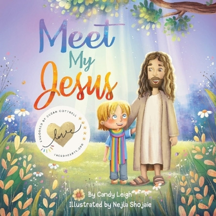 Meet My Jesus by Candy Leigh 9798988212911