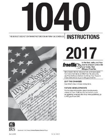 1040 Instructions 2017 by Internal Revenue Service (Irs) 9781984172303