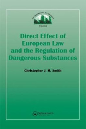 Direct Effect Of European Law by Christopher J. M. Smith