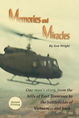 Memories and Miracles by Tom Wright 9781954509016