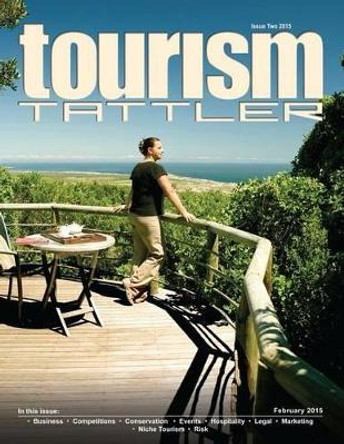 Tourism Tattler February 2015 by Louis Nel 9781508469247