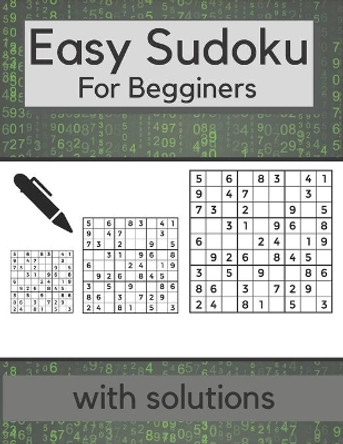 Easy Sudoku For Begginers with solutions: Puzzle Books Color Puzzles Activity Brain Difficulty Level Levels Different Solution For Gift Gifts by Ollie Clein 9798567890967