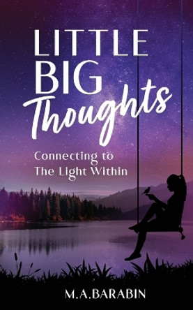 Little Big Thoughts by M a Barabin 9798987198100