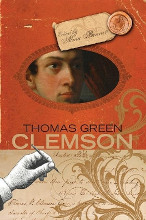 Thomas Green Clemson by Alma Bennett 9781942954736