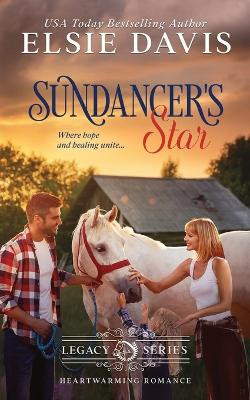 Sundancer's Star by Elsie Davis 9798869068965