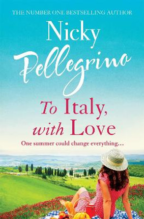 To Italy, With Love by Nicky Pellegrino