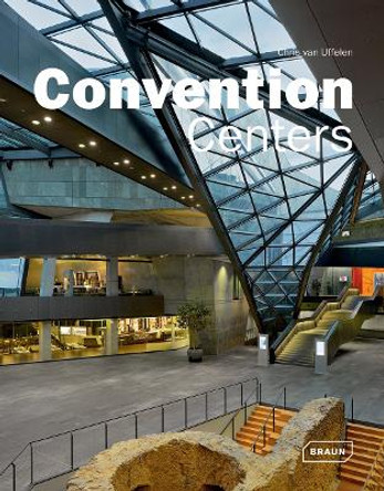 Convention Centers by Chris van Uffelen