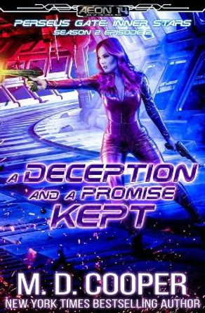 A Deception and a Promise Kept by M D Cooper 9781987557862