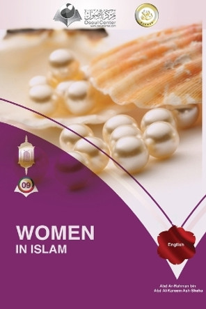 Women in Islam by Abd Ar-Rahman Ash-Sheha 9786039093619