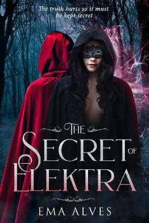 The Secret of Elektra by Ema Alves 9781795155878