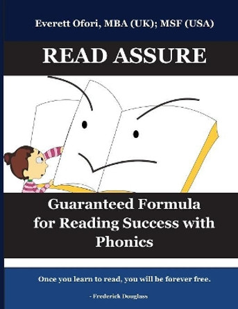 Read Assure: Guaranteed Formula for Reading Success with Phonics, Revised edition by Everett Ofori 9781894221054