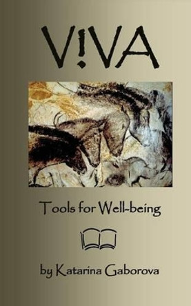 Viva Tools for Well-Being V!Va by Katarina Gaborova 9781927032374