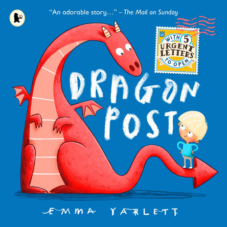 Dragon Post by Emma Yarlett