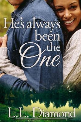 He's Always Been the One by Carol S Bowes 9781734278392