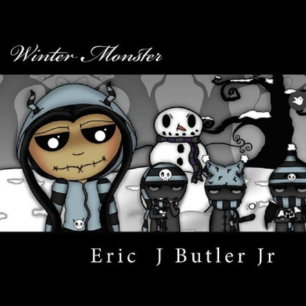 Winter Monster by Eric J Butler Jr 9781985561205