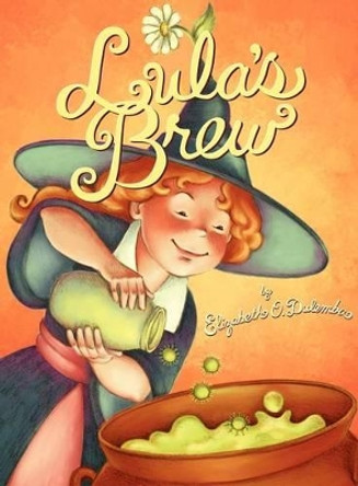 Lula's Brew by Elizabeth O Dulemba 9781623950934