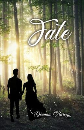 Fate by Deanna Harvey 9798885279260