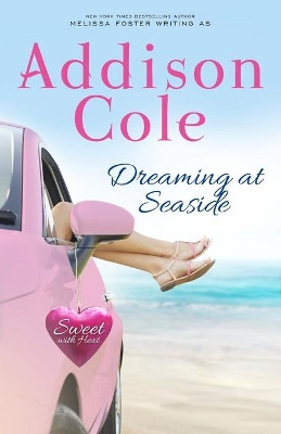 Dreaming at Seaside by Addison Cole 9781941480915