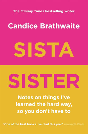 Sista Sister by Candice Brathwaite