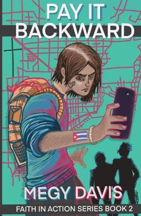 Pay It Backward by Megan E Davis 9781733141734