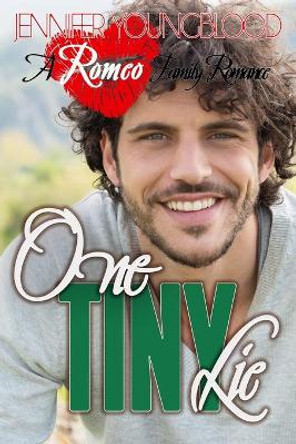 One Tiny Lie by Jennifer Youngblood 9798550023600