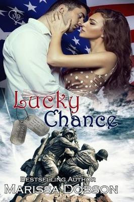 Lucky Chance by Marissa Dobson 9781939978677