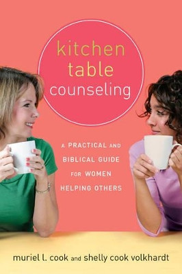 Kitchen Table Counseling by Muriel Cook 9781576837955
