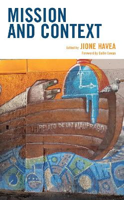 Mission and Context by Jione Havea 9781978703681