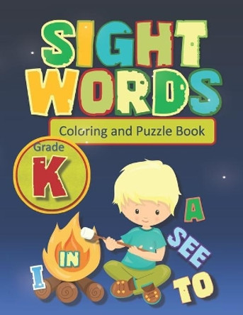 Sight Words Coloring and Puzzle Book: High Frequency Words (Boys Activity Style) by Kookaburra Publishing 9798642050804