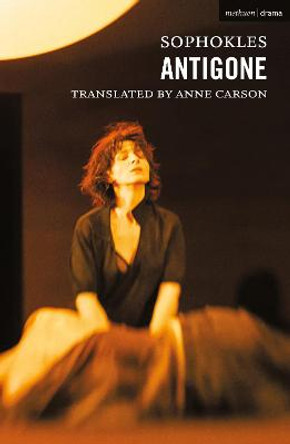 Antigone by Anne Carson
