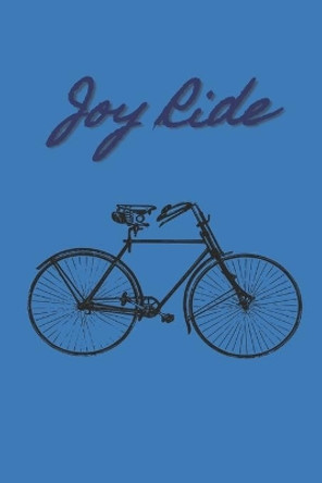 Joy Ride by Panya Publishing 9798605624189