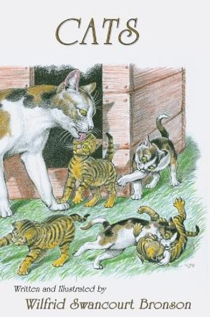 Cats by Wilfrid Swancourt Bronson 9781632936097