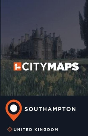 City Maps Southampton United Kingdom by James McFee 9781545290569