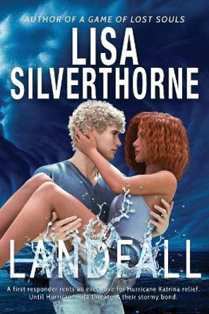 Landfall by Lisa Silverthorne 9781955197298