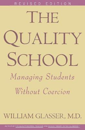 Quality School RI by William Glasser