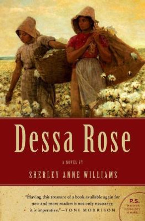 Dessa Rose: A Novel by Sherley A Williams