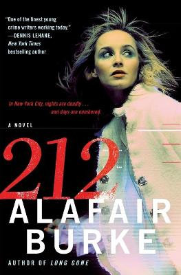212 by Alafair Burke