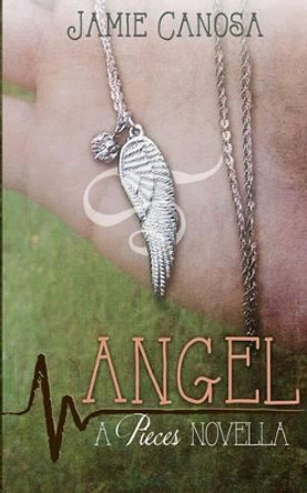 Angel by Jamie Canosa 9781514783610
