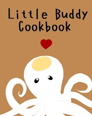 Little Buddy Cookbook by Halrai 9798210426680