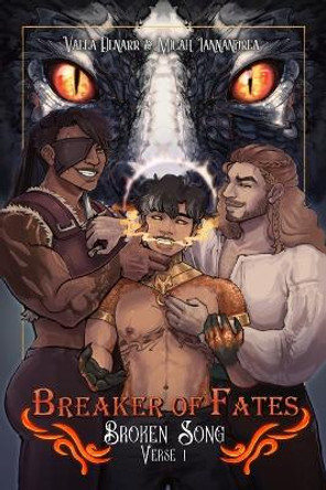 Breaker of Fates - Broken Song Verse 1 by Vaela Denarr 9781998085033