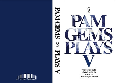 Pam Gems Plays 5: 5 by Pam Gems 9781739889401