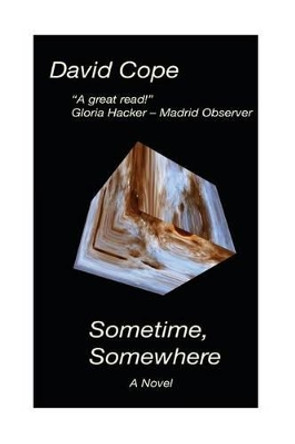 Sometime, Somewhere by David Cope 9781514354186