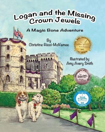 Logan and the Missing Crown Jewels by Christine Ricci-McNamee 9781950323883