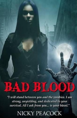 Bad Blood by Nicky Peacock 9781772330007