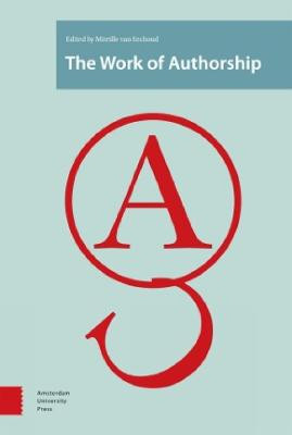 The Work of Authorship by Mireille van Eechoud