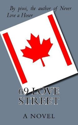 69 Love Street by Piwi 9781928076193